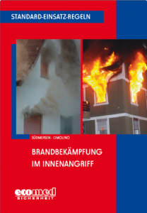 Buchcover Standard-Einsatz-Regeln: Brandbekämpfung im Innenangriff