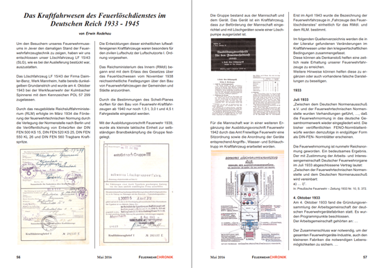 Ausschnitt aus der FeuerwehrChronik 03/2016, S. 56-57 aus dem Beitrag: "Das Kraftfahrwesen des Feuerlöschdienstes im
Deutschen Reich 1933 - 1945"
von Erwin Rodehau